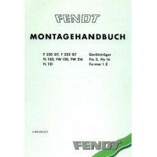 Fendt Farmer 1Z - Fix 2 - Fix 16 - F220GT - F225GT Installation Manual